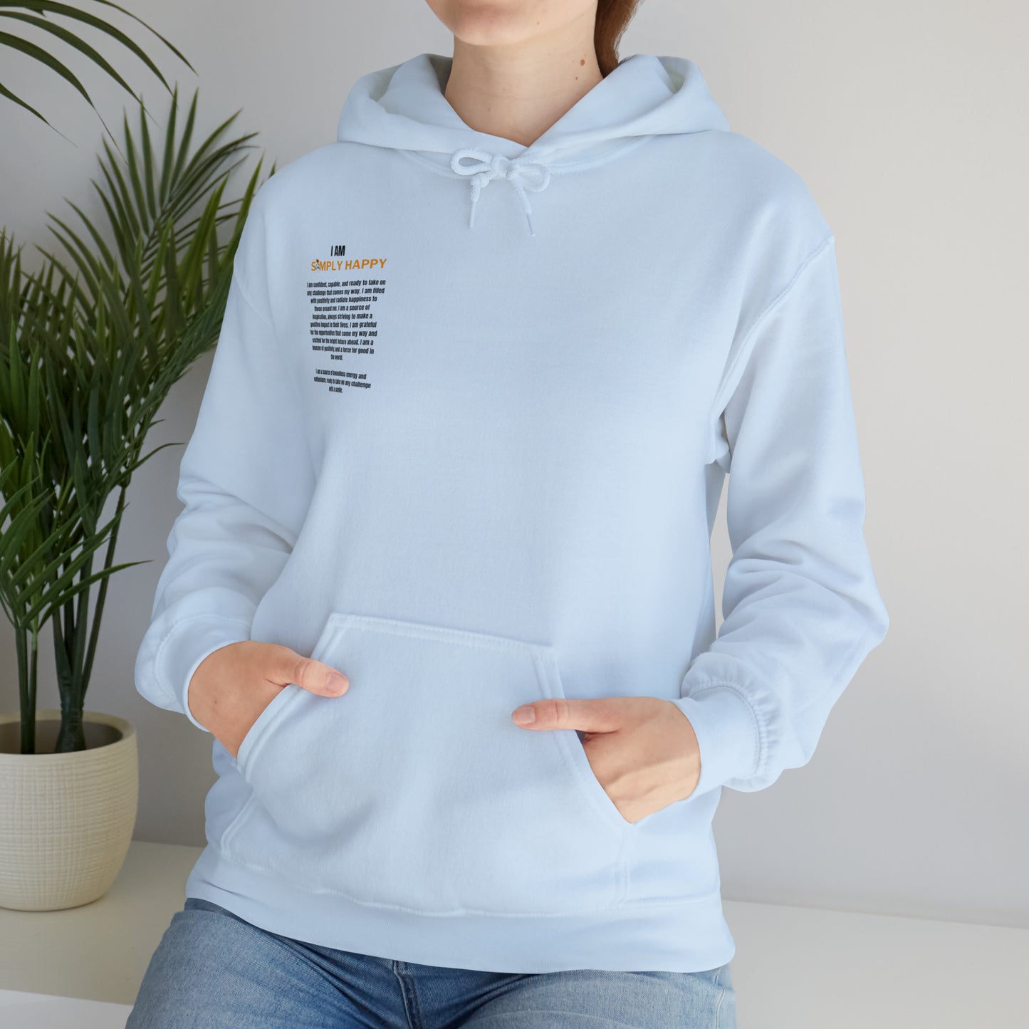 Simply Happy "I AM" Hoodie